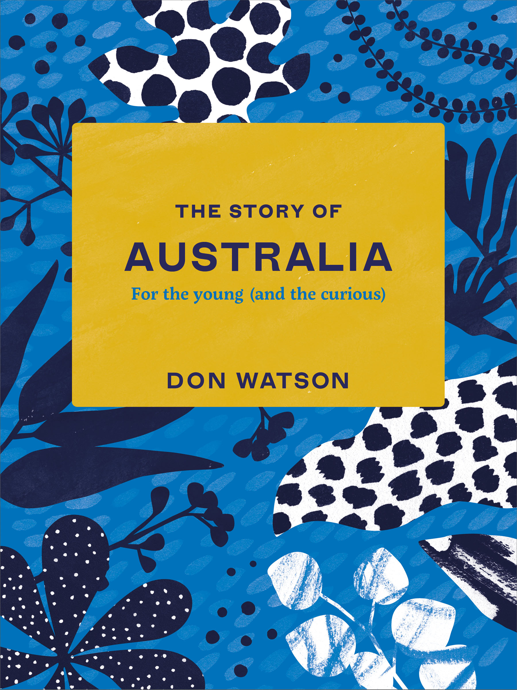 The Story of Australia by Don Watson Black Inc.